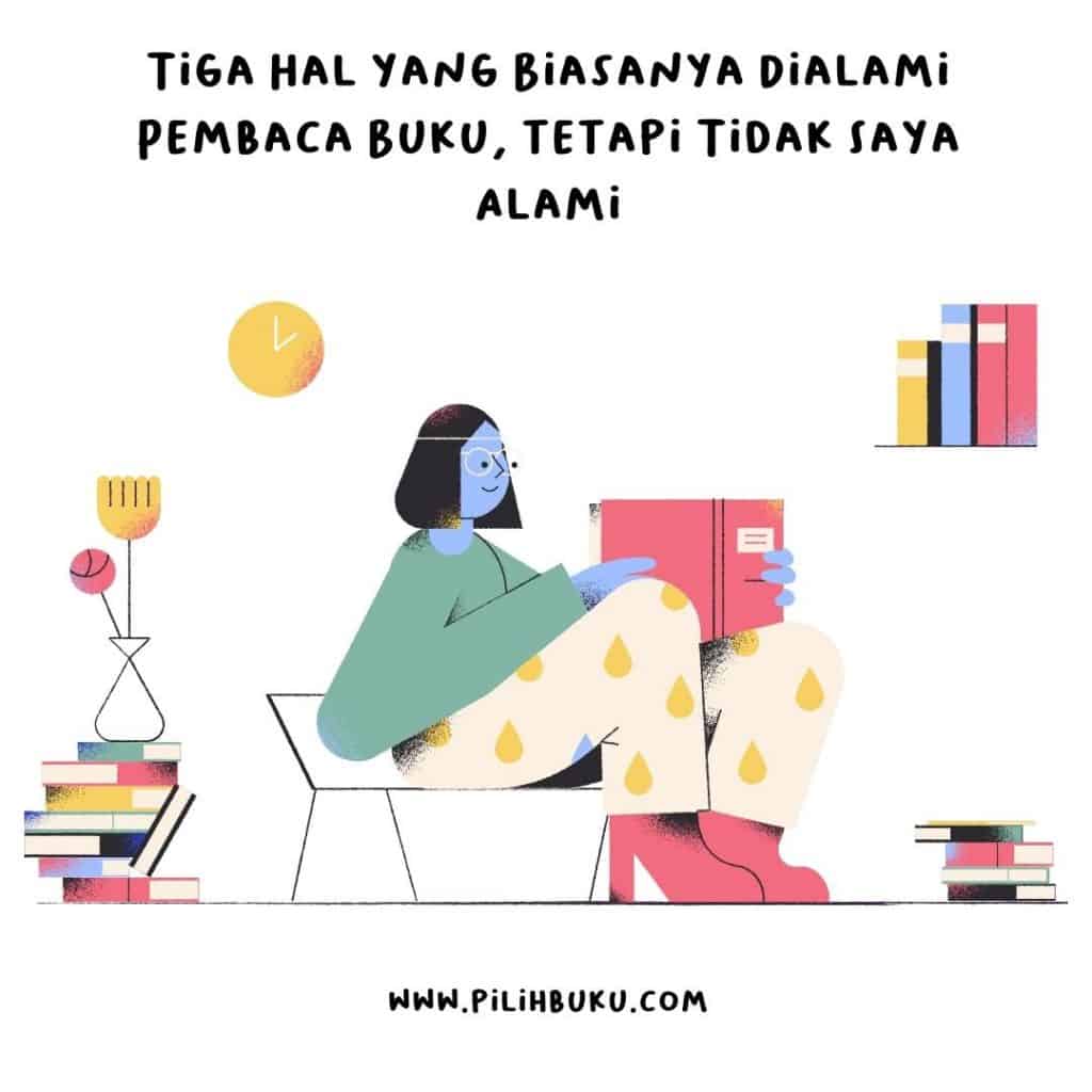 yang biasa dialami pembaca buku