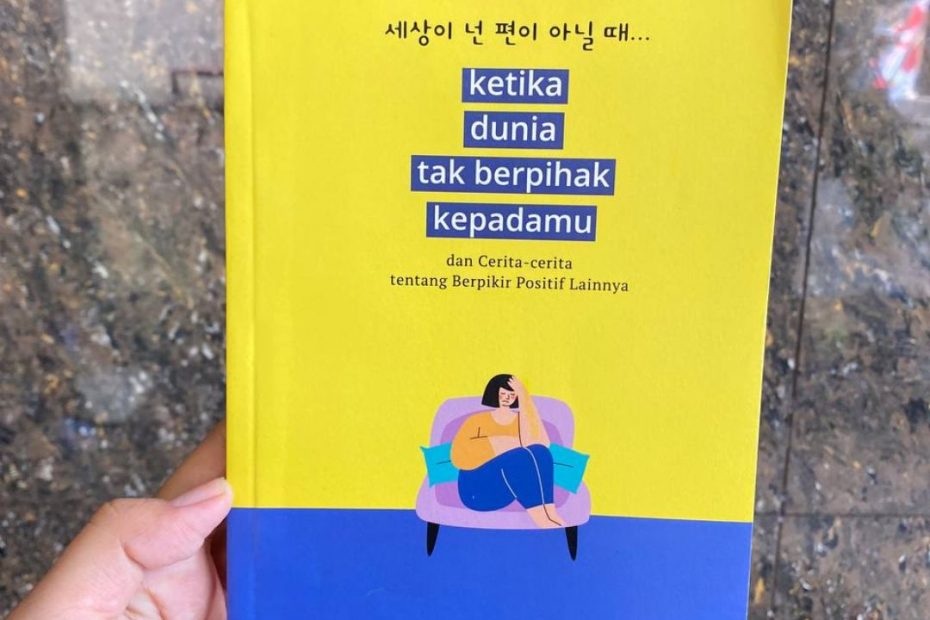 ketika dunia tak berpihak kepadamu
